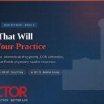 Healthcare Reform Package Moving Through Tallahassee​. Florida Doctor Magazine editorial hero image for 2026 Florida Legislative Session Week 5 coverage. Dark navy background with the Florida State Capitol building silhouette, headline reading "The Bills That Will Reshape Your Practice," and three icons representing healthcare, law, and prescription drug policy. Bill tags identify HB 693 (Scope and CON), HB 697 (Drug Pricing), and SB 152 (Medicaid Access).