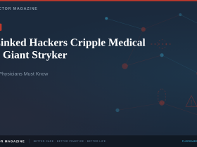 Florida Doctor Magazine breaking news hero graphic — Iran-linked hackers cripple medical device giant Stryker, cybersecurity threat visualization with network nodes and warning symbols